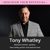 Tony Whatley on Discover Your Potential