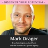 Mark Drager on Discover Your Potential