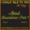...About Boundaries (Part 1)