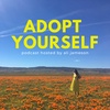 1: What does it mean to Adopt Yourself?