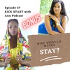 Ep. 67 | Part 2. Why Should Wives Stay? with Healing and Transformational Coach Tacondra Brown.