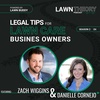Legal Tips for Lawn Care Business Owners