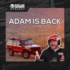 Adam is back - Overland Bonfire Show January 18th, 2023