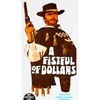 A Fistful of Dollars