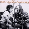 1972: A Golden Anniversary