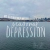 Seasonal Depression: My Experience