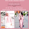 Episode 29 Kashmir Maryam How Muslim Women can use Spiritual Empowerment to Increase Productivity
