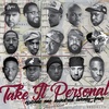 Take It Personal (Ep 123: NYC Air Play - College Edition)