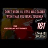 #161 Don't Wish For Jiu-Jitsu to be Easier | Wish to be Tougher