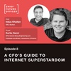 08 A CFO's guide to internet superstardom