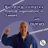 Build a financial organization in 3 weeks. By Duy Vo at Productfy