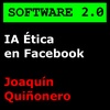 IA 脡tica en Facebook - Joaqu铆n Qui帽onero