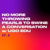 S2E6: No More Throwing Pearls to Swine: A Conversation with Ugo Edu on Black Feminist Health Science Studies and Her Research