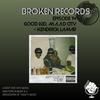 Broken Records: good kid, m.A.A.d city
