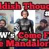 Childish Thoughts #24 | SJW’s Come For The Mandalorian