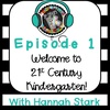 Welcome to 21st Century Kindergarten!