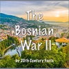 The Bosnia War; Part 2 the Background 