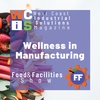 Wellness in the Manufacturing Workforce with Laura Timbrook, Outspoken Nutrition on Food & Facilities