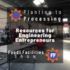 Food & Facilities 3/20/21: Blue Dolphin Engineering & The Pi Shop, Resources for Engineering Entrepreneurs