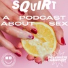 Squirt: Sex Work