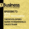 Ep 73 The Developer’s Guide To Running Sales Teams (with Jeff Szczepanski)