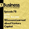 Ep 78 10 Lessons Learned about Venture Capital (with Heidi Roizen)