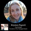 Krysten Taprell - Psychologist, Children's Book Author and Founder of The Therapist Parent