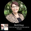 Beril Ozay - Child Life Specialist and Recreational Therapist