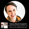 Alyssa Blask Campbell - CEO of Seed and Sew LLC and Host of Voices of Your Village