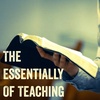 The Essentiality of Teaching