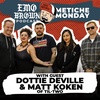 Metiche Monday with Dottie Deville and Matt Koken Til-Two Club