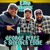 George Perez & Side Dick Eddie -The Emo Brown Podcast