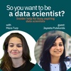 #14 - Economics to Data Science with Jayeeta Putatunda