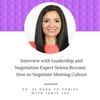 Ep. 22: Selena Rezvani on How to Negotiate Meeting Culture