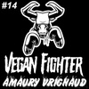 #14 - Amaury Vrignaud - Judo - Le plus lourd des Vegan Fighters !