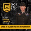 099 Balancing Your Grit and Feminine Strength: The Power of Vulnerability in the Military w/ Sidney Jacques