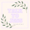 Talk to Jess - Libelula Book & Co.