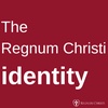 The Regnum Christi Identity According to the Regnum Christi Federation Statutes