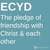 ECYD: The Pledge of Friendship with Christ & Each Other