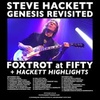 Steve Hackett talks Genesis "Foxtrot" plus Rush, Kansas, Van Der Graaf Generator.