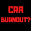 The Truth on CRA Burnout in 2021