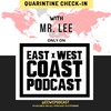 Episode 4- Quarantine Check-In with Mr. LEE aka StarRock