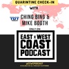 Episode 5- Quarantine Check-In with "Ching Bing And Mike Booth"