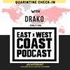 Episode 13- Quarantine Check-In with @Drako_187_