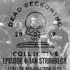 DRC04: Ian Strimbeck [Founder of Rune Nation]