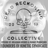 DRC07: Mobbs & Peddicord [Founders of Kinetic Syndicate]