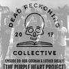 DRC09: Rob Cosman & Luther Shealy [Purple Heart Project]
