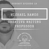 DRC19: Michael Ramos [Creative Writing Professor]