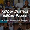Talk 4 - "Solidarity and Antiracism" | Know Justice, Know Peace: A Jesuit Antiracism Retreat