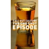 The Double Shot of One Shot episode